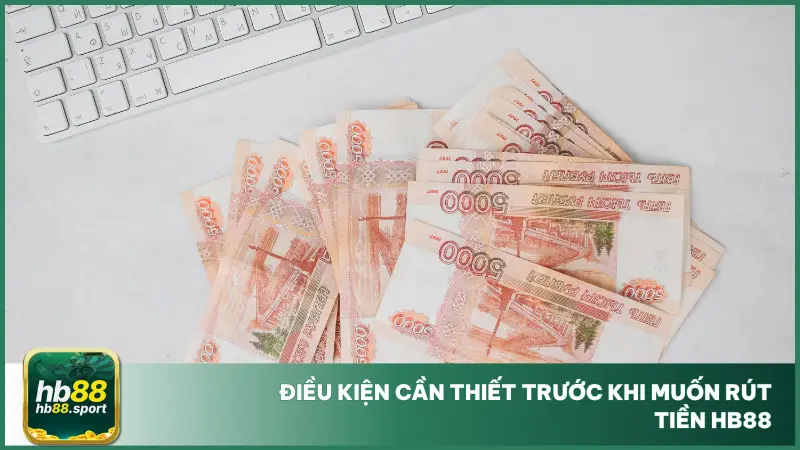 Rút Tiền HB88 1 Việc rút tiền tại hb88 không quá phức tạp, nhưng cần đảm bảo thực hiện đúng quy trình