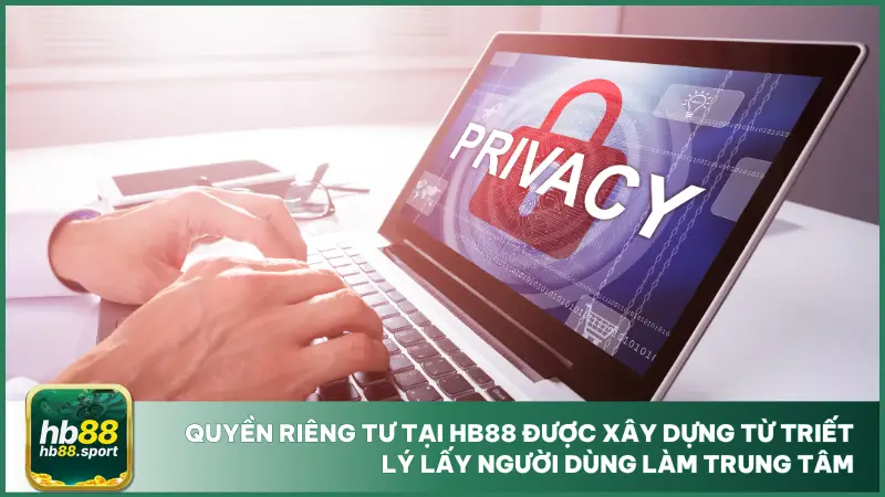 Người dùng tại hb88 có toàn quyền theo dõi, chỉnh sửa hoặc yêu cầu xóa dữ liệu cá nhân